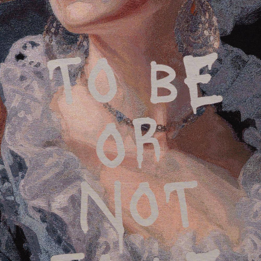 CUADRO "TO BE OR NOT TO BE" TEJIDO 130 X 190 CM